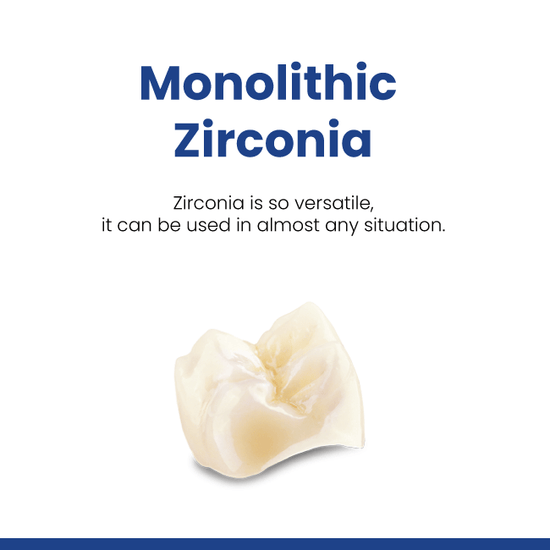Monolithic Zirconia Crown
